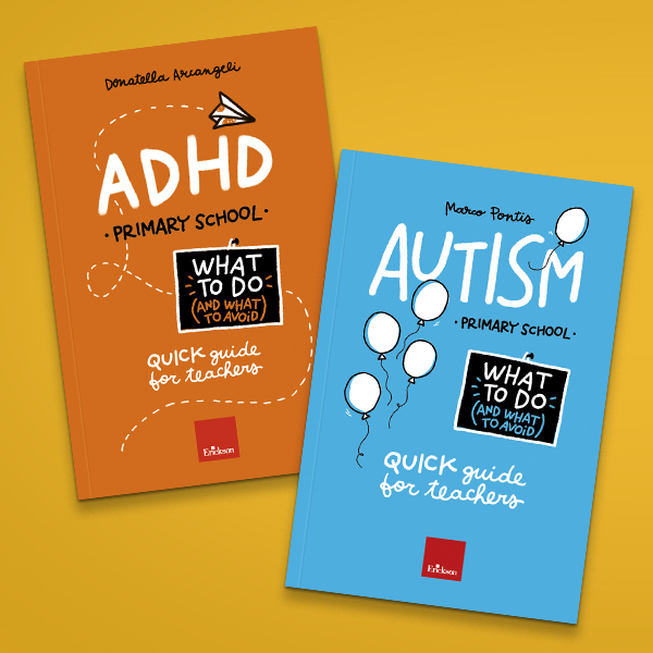 ADHD and Autism — Primary School quick guides for teachers, published by Erickson